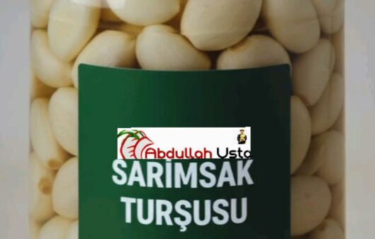 SARIMSAK TURŞUSU TARİFİ | Şef Abdullah Usta’dan Pratik ve Nefis Lezzet